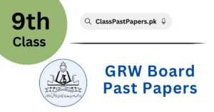 Gujranwala Board 9th Class Past Papers