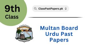 Multan Board 9th Class Urdu Past Papers